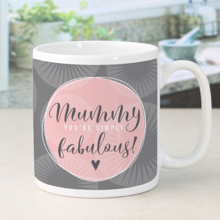 Personalised Mummy You're Simply Fabulous Mug product image