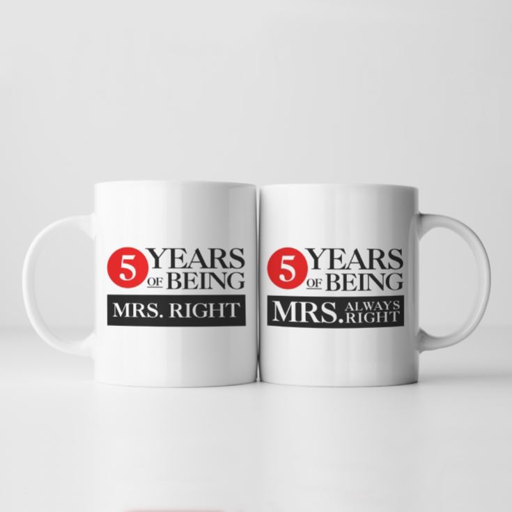 Set of Two 5 Years of Being Right Mr and Mrs Mugs product image