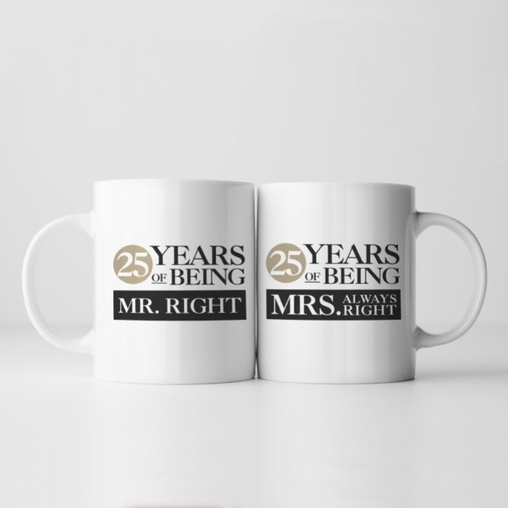 Set of Two 25 Years of Being Right Mr and Mrs Mugs product image