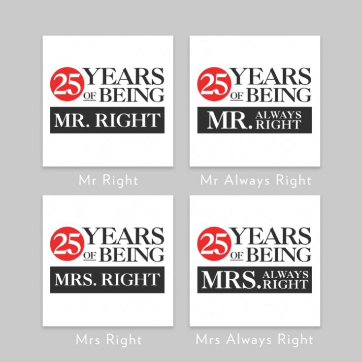 Set of Two 25 Years of Being Right Mr and Mrs Mugs product image