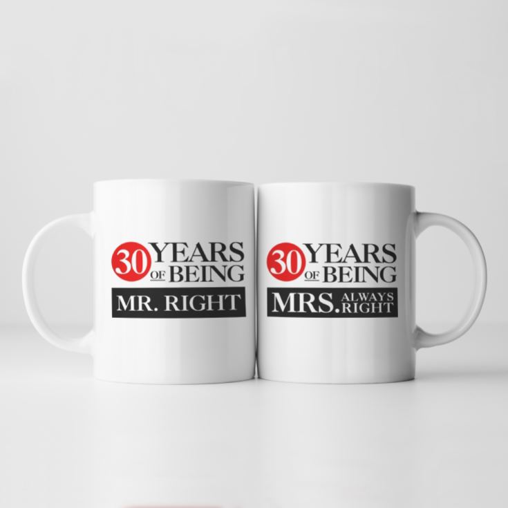Set of Two 30 Years of Being Right Mr and Mrs Mugs product image