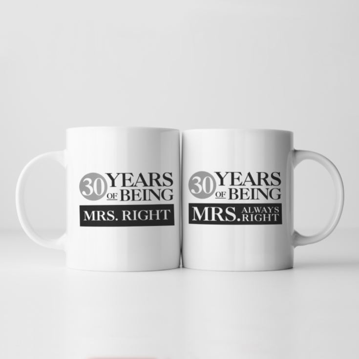 Set of Two 30 Years of Being Right Mr and Mrs Mugs product image