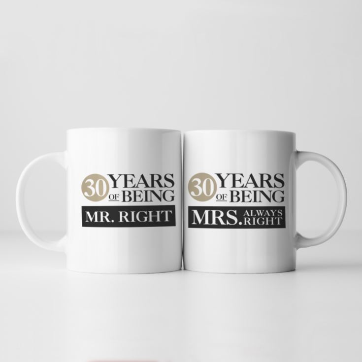 Set of Two 30 Years of Being Right Mr and Mrs Mugs product image