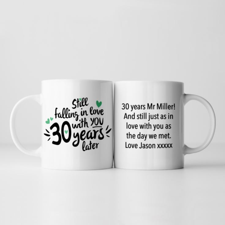 Personalised Still Falling in Love 30 Years Later 30th Anniversary Mug product image