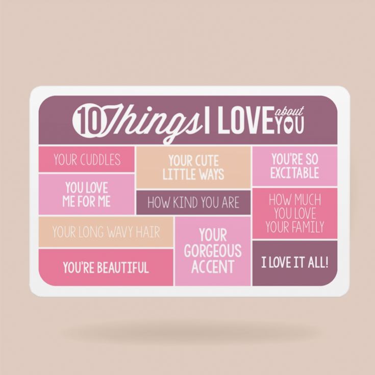 10 Things I Love About You Personalised Purse/Wallet Insert product image