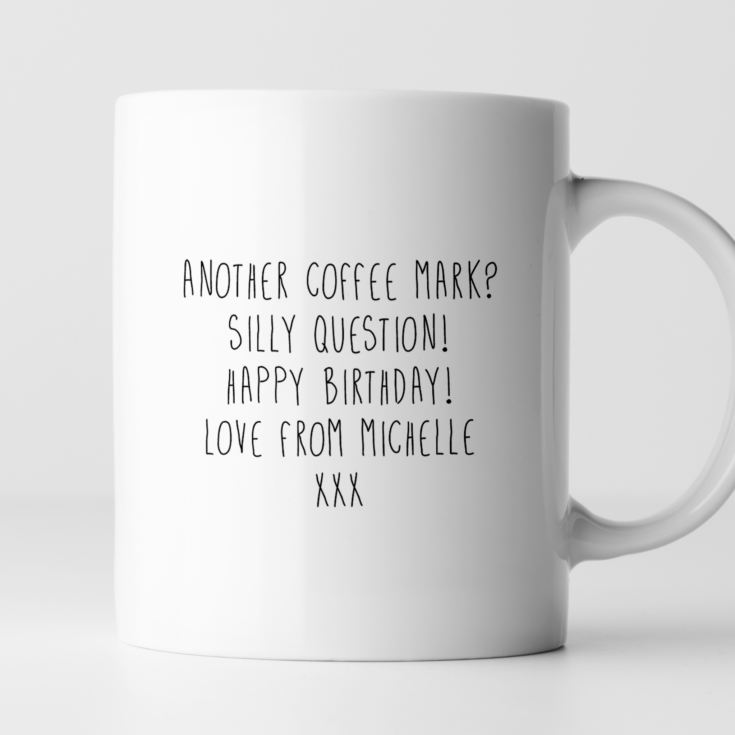 Personalised There's Always Time For Coffee Mug product image