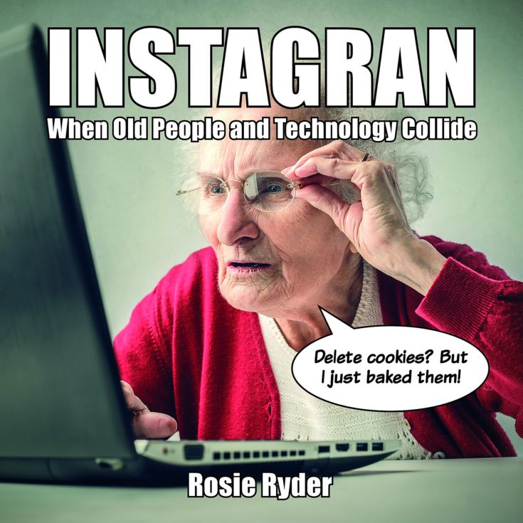 Instagran: When Old People And Technology Collide Book product image